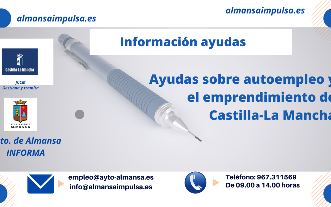 Ayudas sobre autoempleo y el emprendimiento de Castilla-La Mancha – JCCM